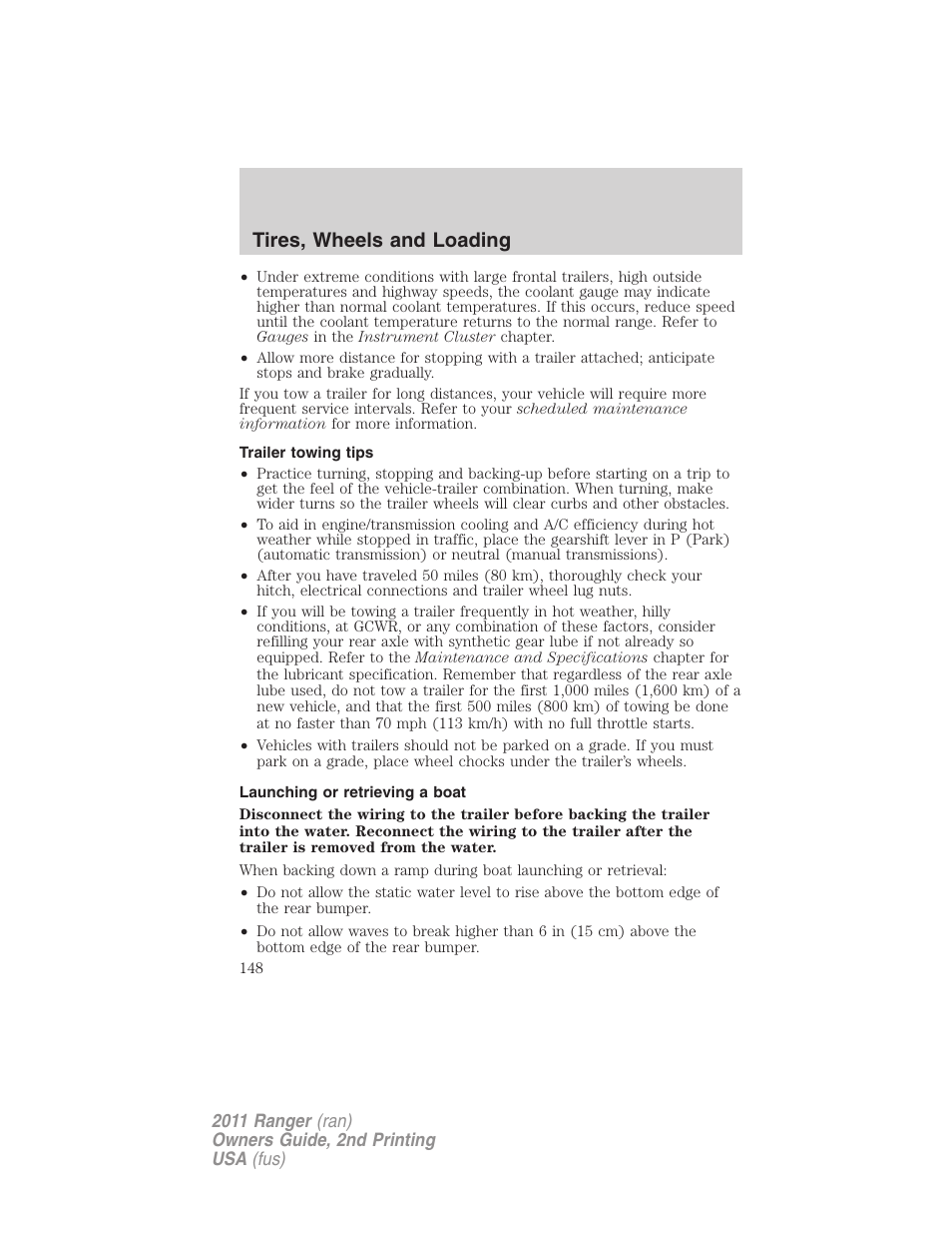 Trailer towing tips, Launching or retrieving a boat, Tires, wheels and loading | FORD 2011 Ranger v.2 User Manual | Page 148 / 303