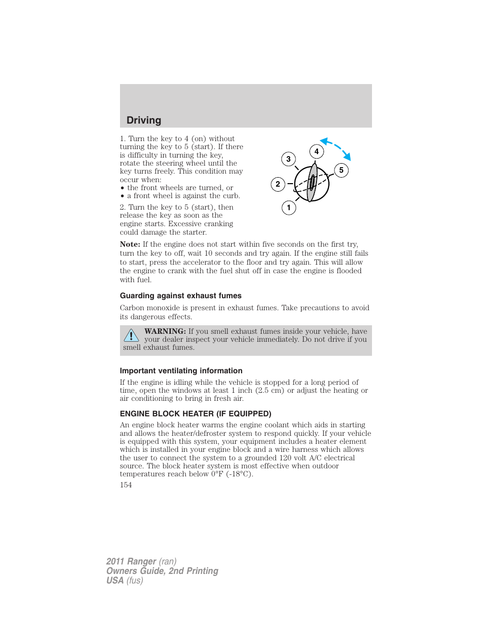 Guarding against exhaust fumes, Important ventilating information, Engine block heater (if equipped) | Driving | FORD 2011 Ranger v.2 User Manual | Page 154 / 303