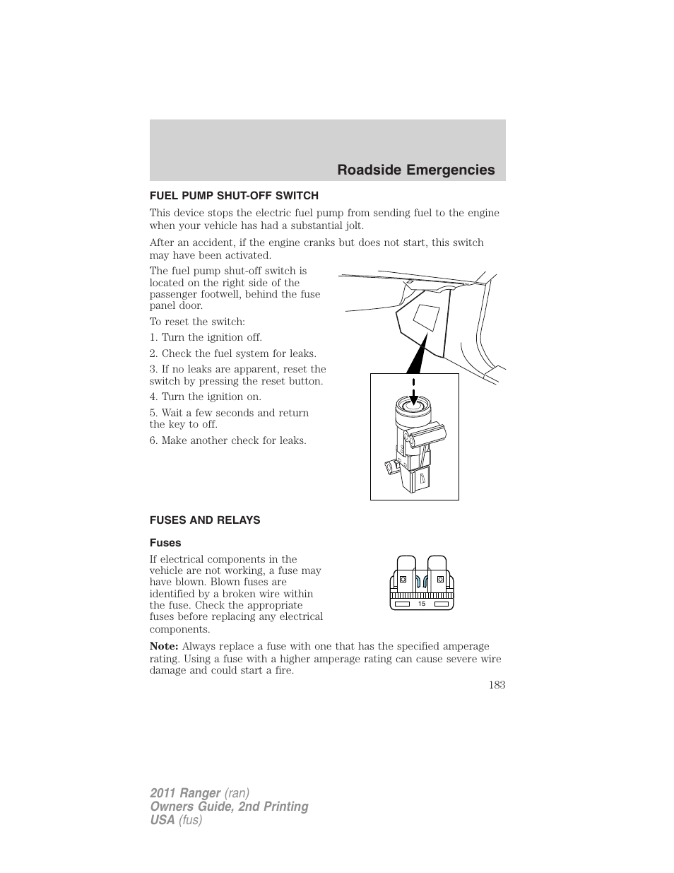 Fuel pump shut-off switch, Fuses and relays, Fuses | Roadside emergencies | FORD 2011 Ranger v.2 User Manual | Page 183 / 303