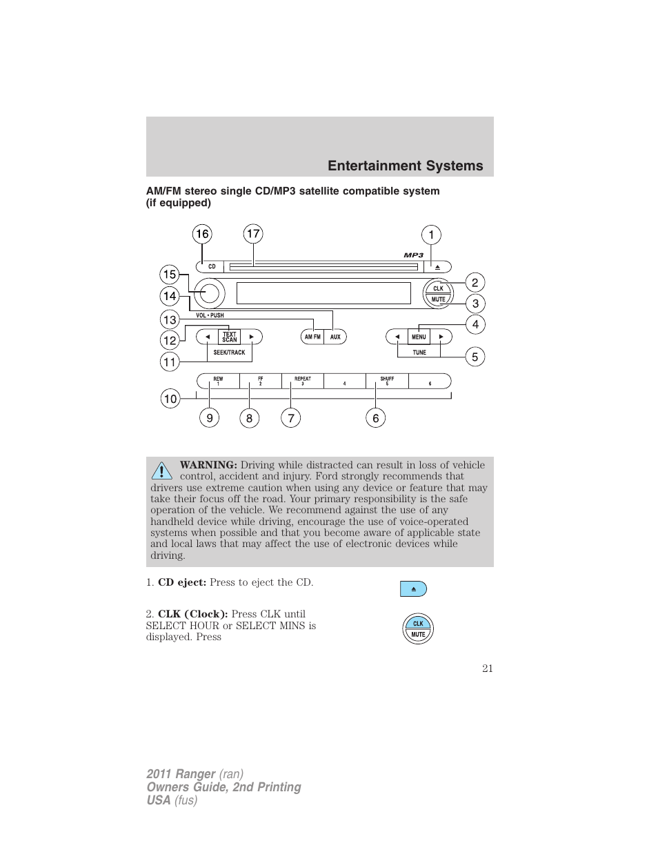 Am/fm stereo single cd/mp3 system, Entertainment systems | FORD 2011 Ranger v.2 User Manual | Page 21 / 303