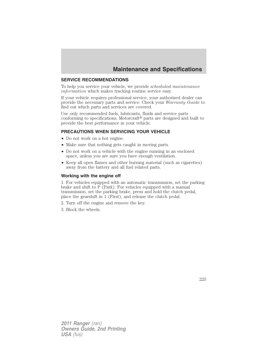 Maintenance and specifications, Service recommendations, Precautions when servicing your vehicle | Working with the engine off | FORD 2011 Ranger v.2 User Manual | Page 225 / 303