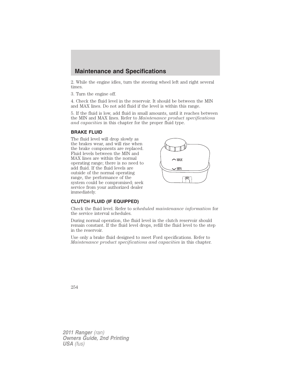 Brake fluid, Clutch fluid (if equipped), Maintenance and specifications | FORD 2011 Ranger v.2 User Manual | Page 254 / 303