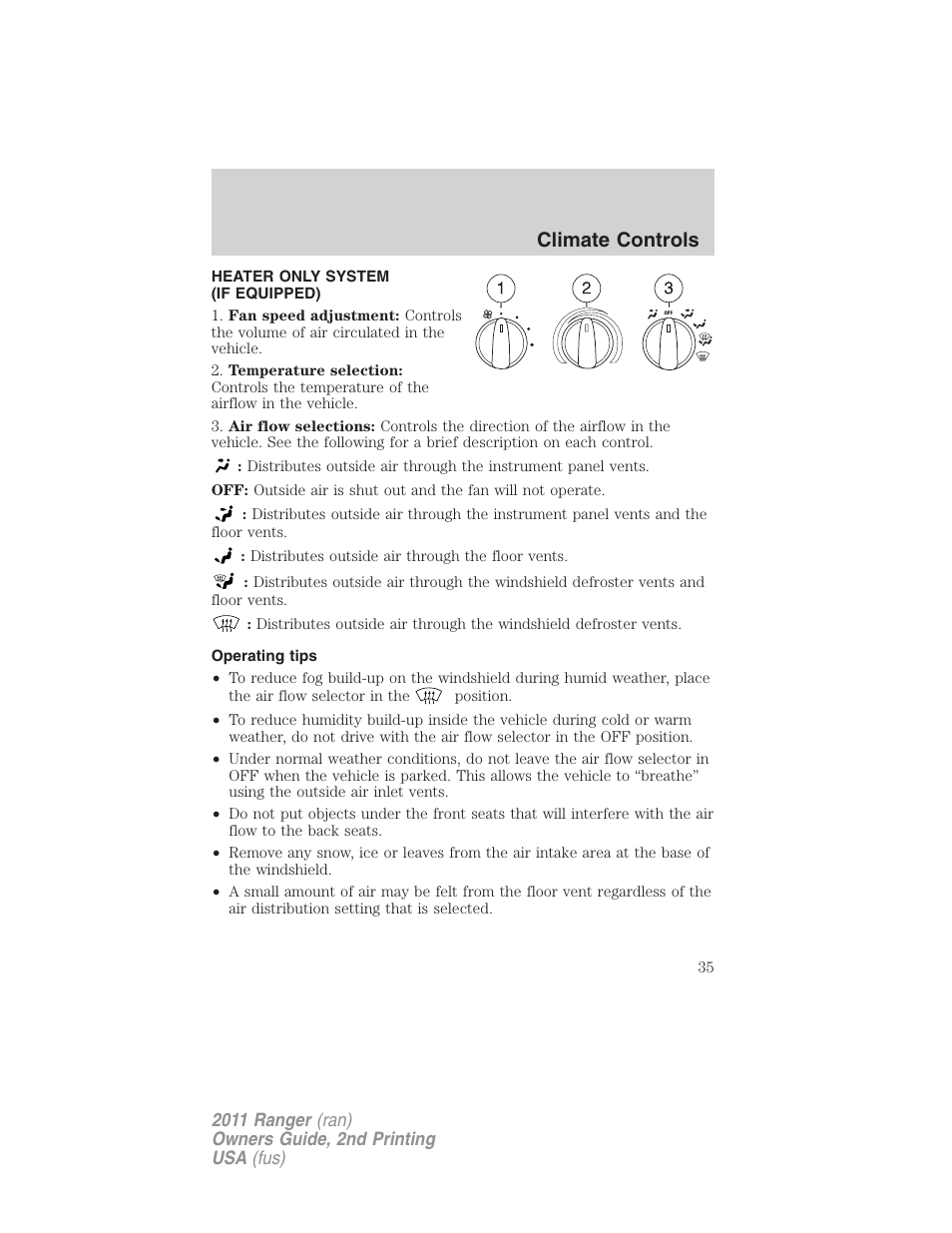 Climate controls, Heater only system (if equipped), Operating tips | Heater only | FORD 2011 Ranger v.2 User Manual | Page 35 / 303