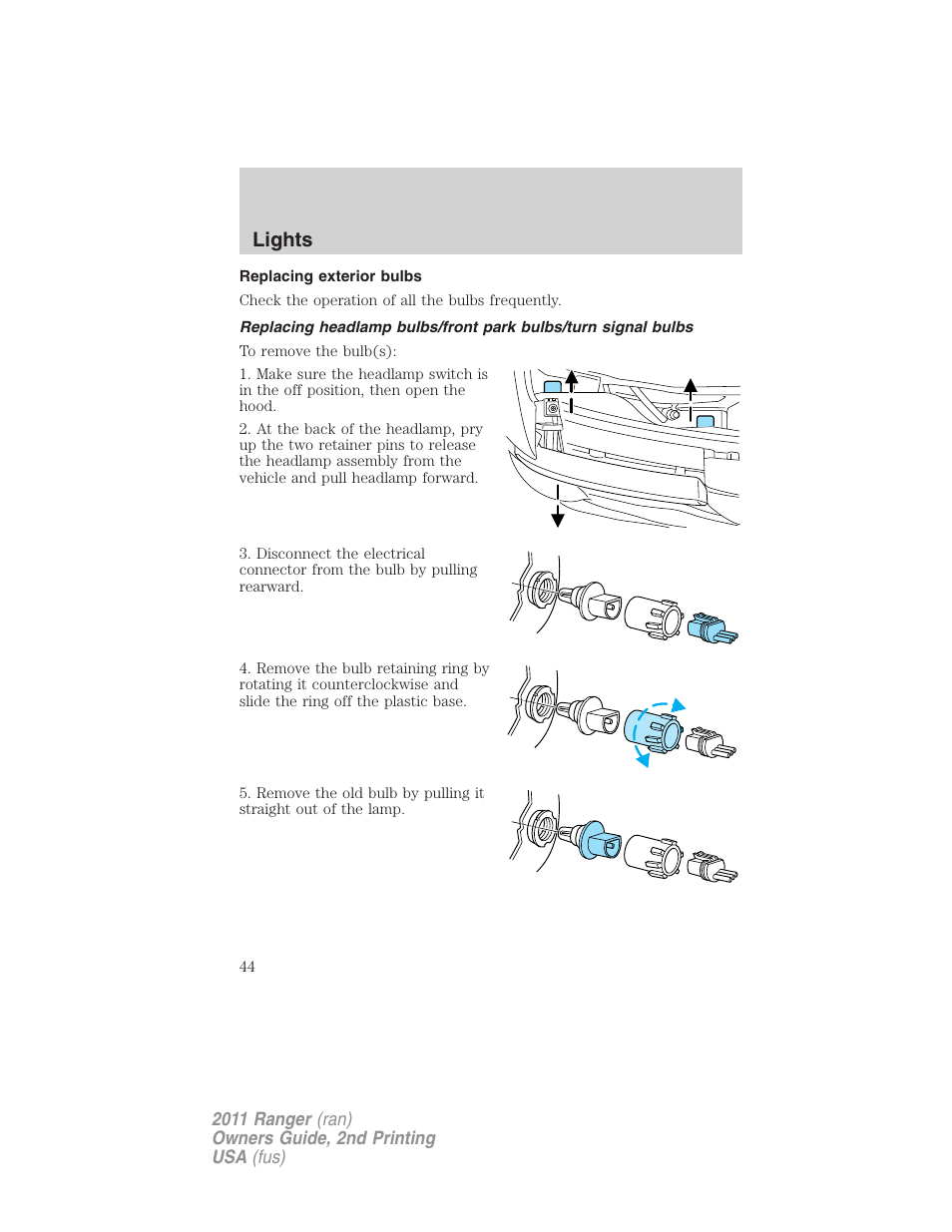 Replacing exterior bulbs, Lights | FORD 2011 Ranger v.2 User Manual | Page 44 / 303