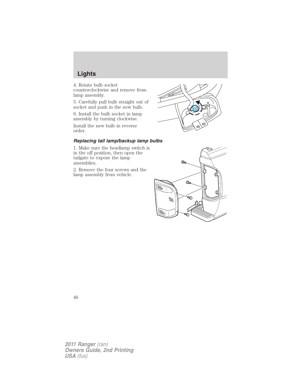 Replacing tail lamp/backup lamp bulbs, Lights | FORD 2011 Ranger v.2 User Manual | Page 46 / 303