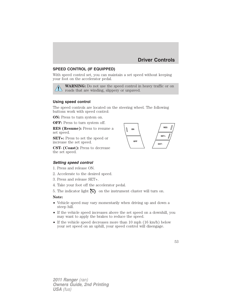 Speed control (if equipped), Using speed control, Setting speed control | Speed control, Driver controls | FORD 2011 Ranger v.2 User Manual | Page 53 / 303