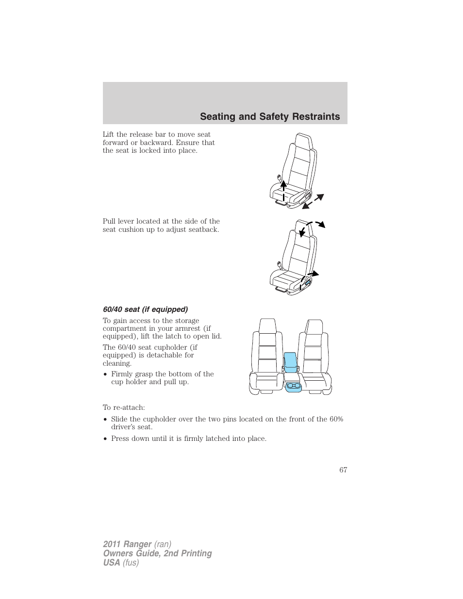 60/40 seat (if equipped), Seating and safety restraints | FORD 2011 Ranger v.2 User Manual | Page 67 / 303