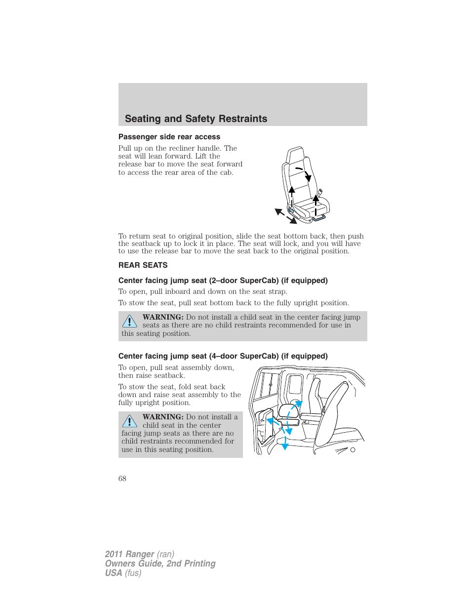 Passenger side rear access, Rear seats, Seating and safety restraints | FORD 2011 Ranger v.2 User Manual | Page 68 / 303