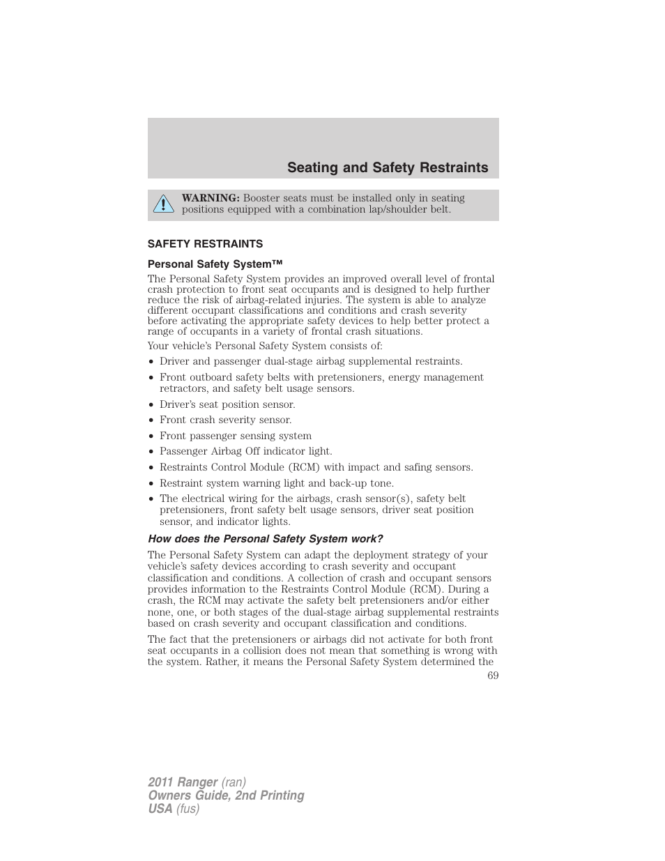 Safety restraints, Personal safety system, How does the personal safety system work | Seating and safety restraints | FORD 2011 Ranger v.2 User Manual | Page 69 / 303