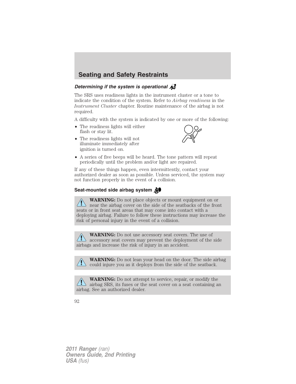 Determining if the system is operational, Seat-mounted side airbag system, Seating and safety restraints | FORD 2011 Ranger v.2 User Manual | Page 92 / 303