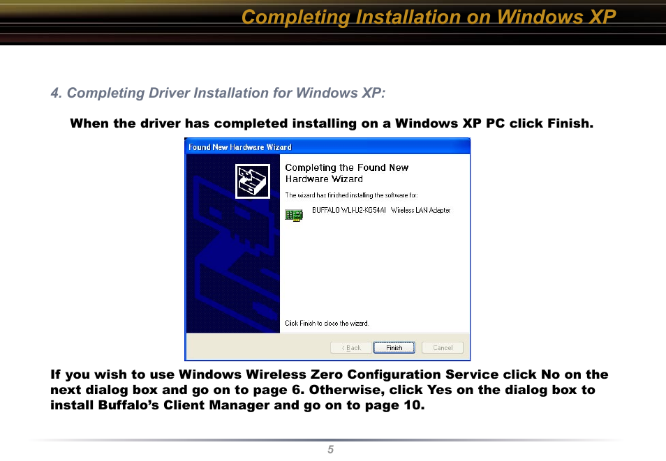 Completing installation on windows xp | Buffalo Technology WLI-U2-KG54 User Manual | Page 5 / 39