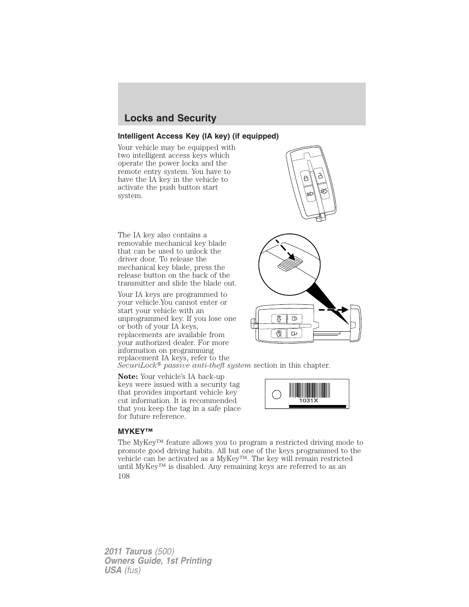 Intelligent access key (ia key) (if equipped), Mykey, Locks and security | FORD 2011 Taurus v.1 User Manual | Page 108 / 406