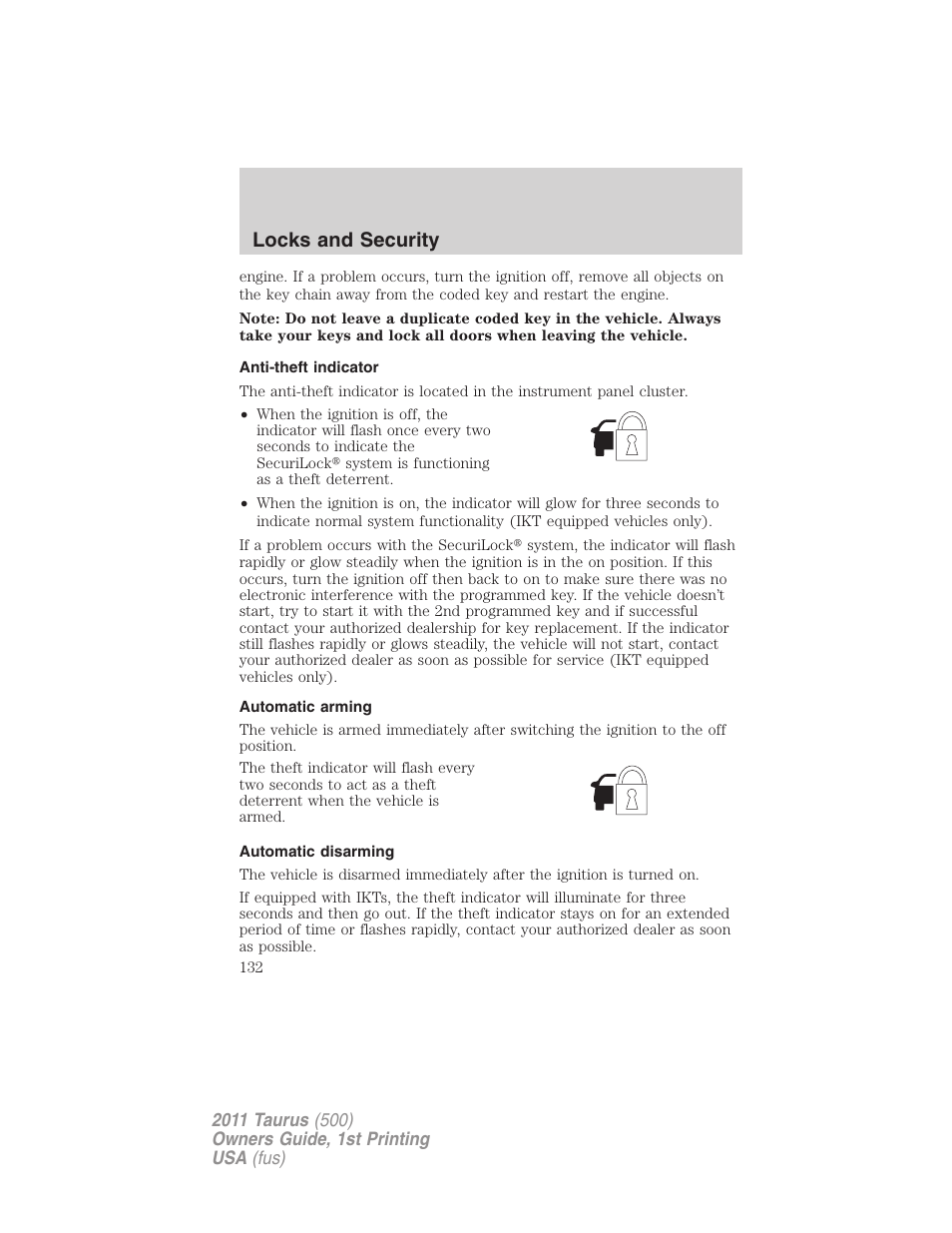 Anti-theft indicator, Automatic arming, Automatic disarming | Locks and security | FORD 2011 Taurus v.1 User Manual | Page 132 / 406