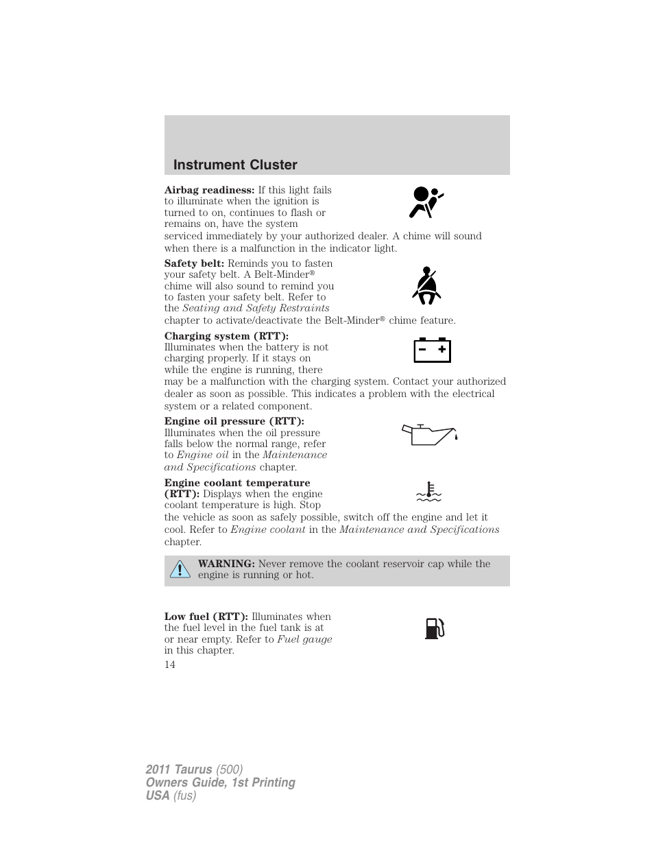 Instrument cluster | FORD 2011 Taurus v.1 User Manual | Page 14 / 406