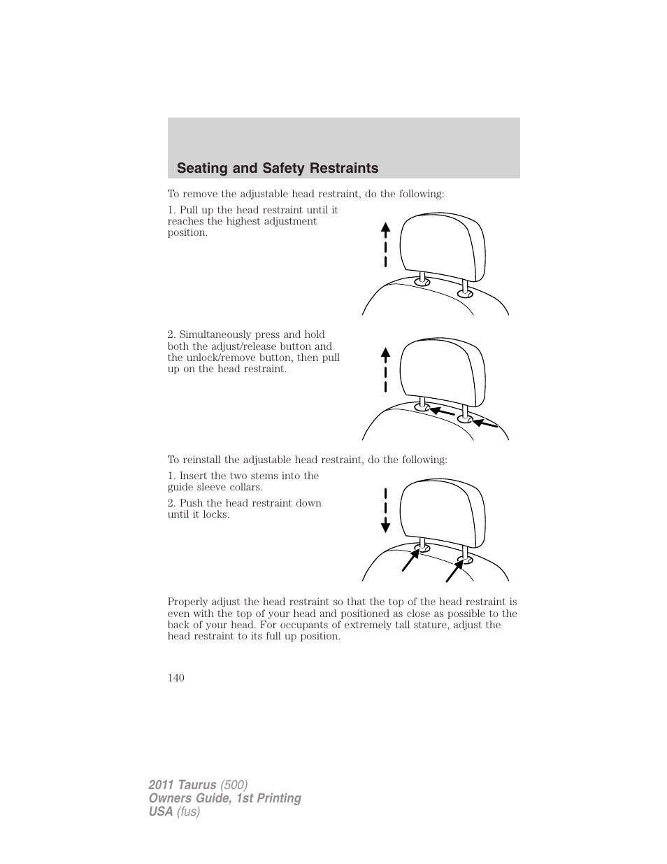 Seating and safety restraints | FORD 2011 Taurus v.1 User Manual | Page 140 / 406