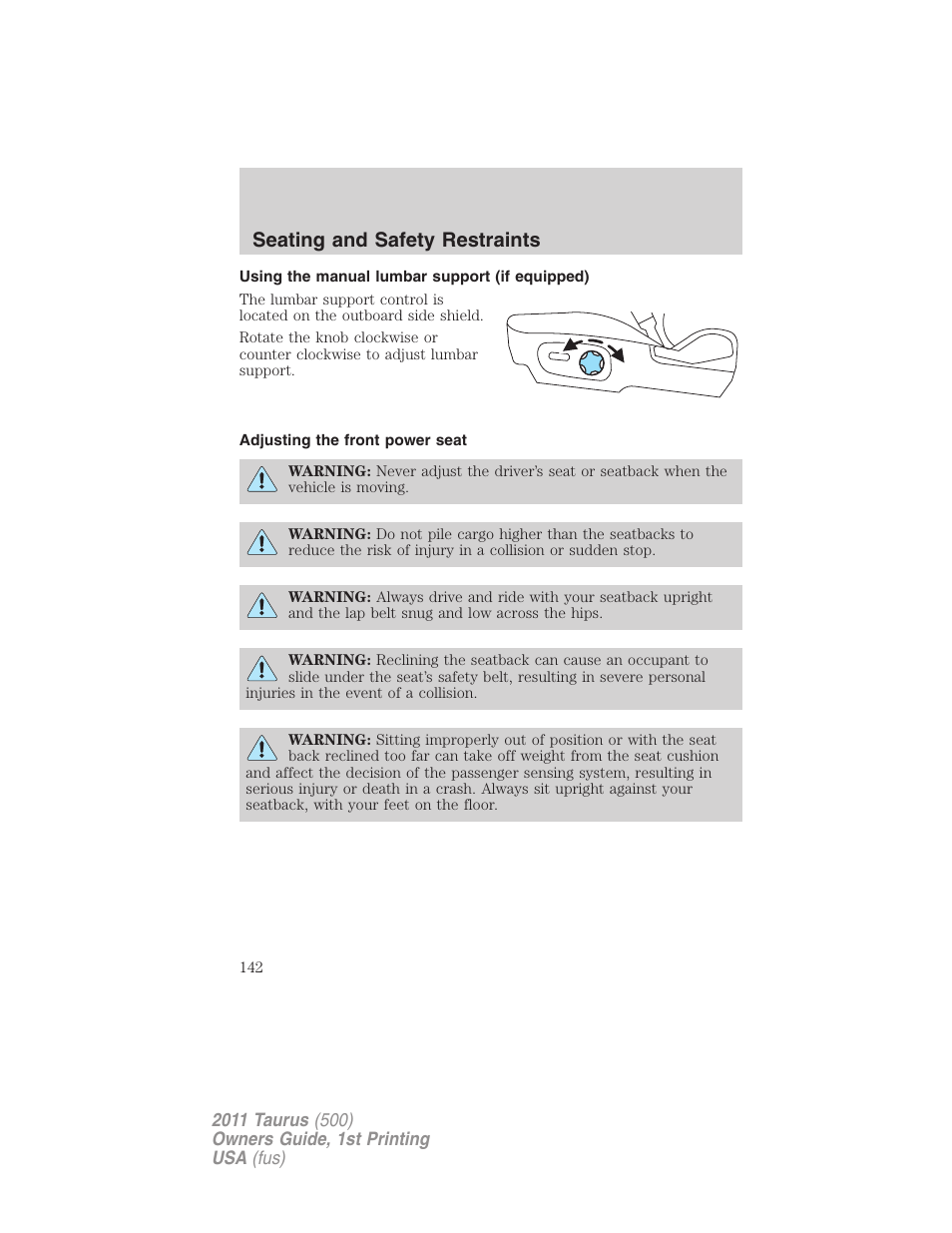 Using the manual lumbar support (if equipped), Adjusting the front power seat, Seating and safety restraints | FORD 2011 Taurus v.1 User Manual | Page 142 / 406