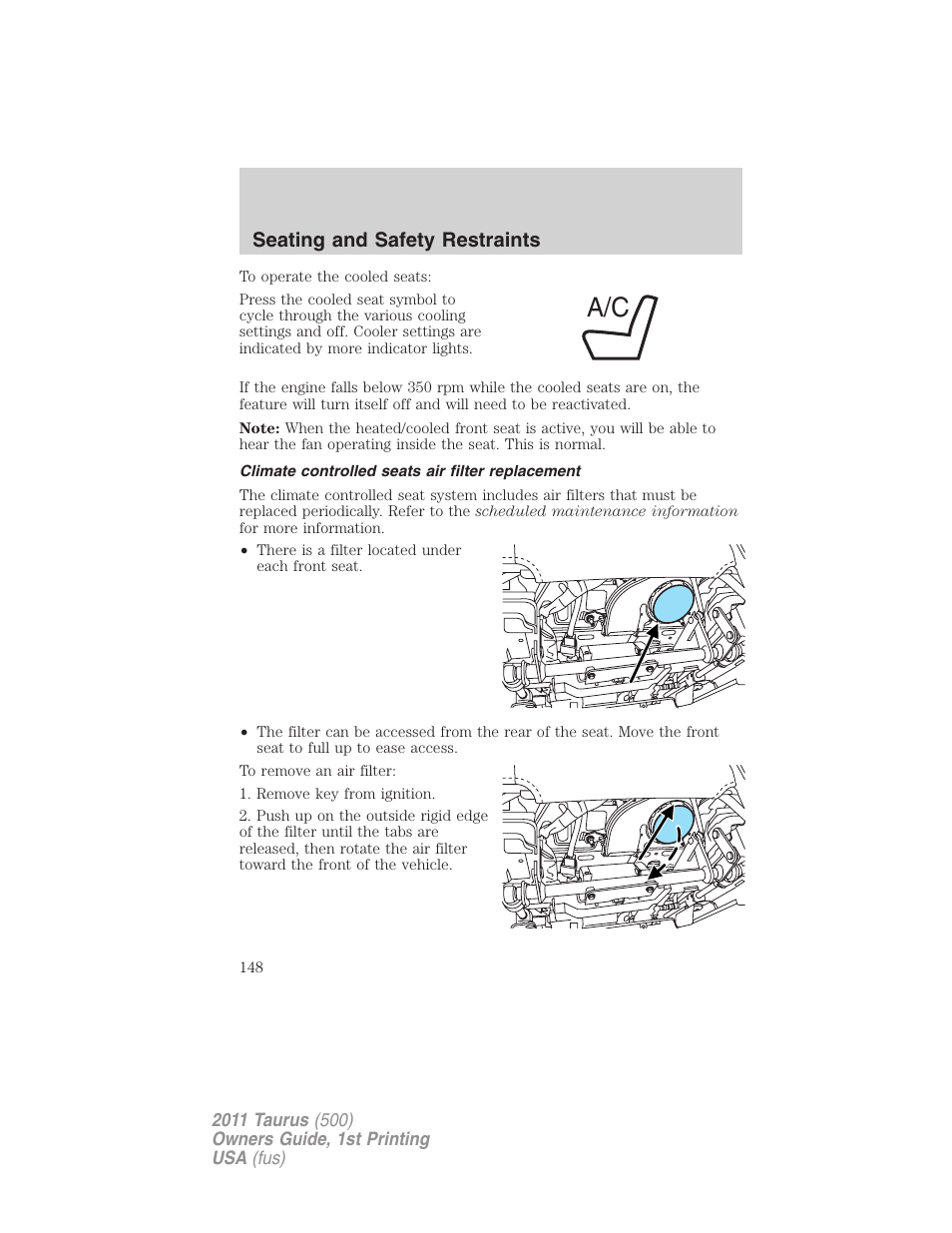 Climate controlled seats air filter replacement, Seating and safety restraints | FORD 2011 Taurus v.1 User Manual | Page 148 / 406