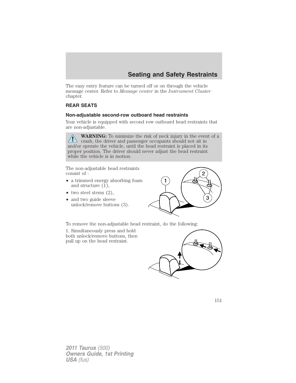 Rear seats, Non-adjustable second-row outboard head restraints, Seating and safety restraints | FORD 2011 Taurus v.1 User Manual | Page 151 / 406