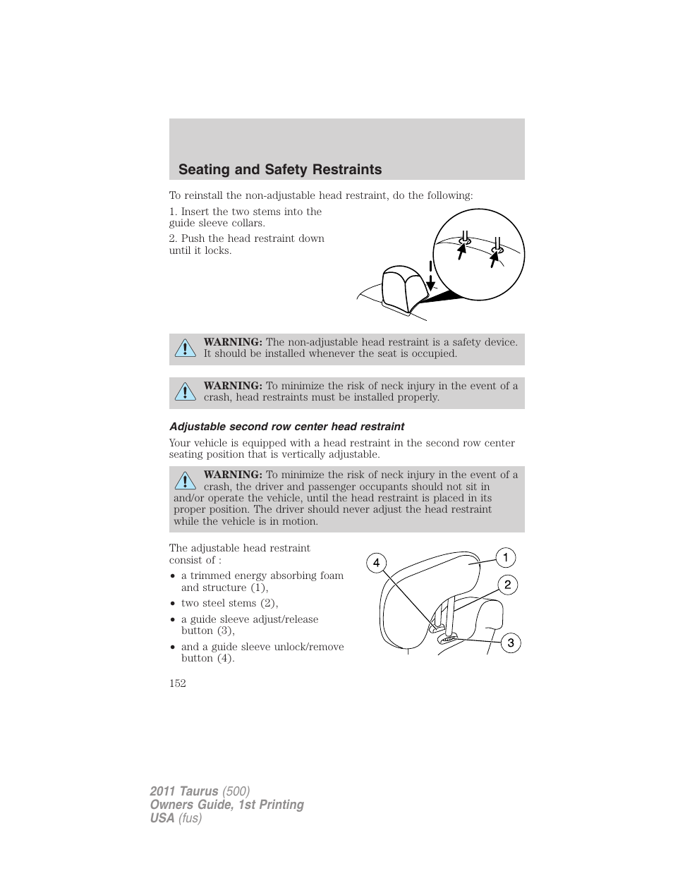 Adjustable second row center head restraint, Seating and safety restraints | FORD 2011 Taurus v.1 User Manual | Page 152 / 406