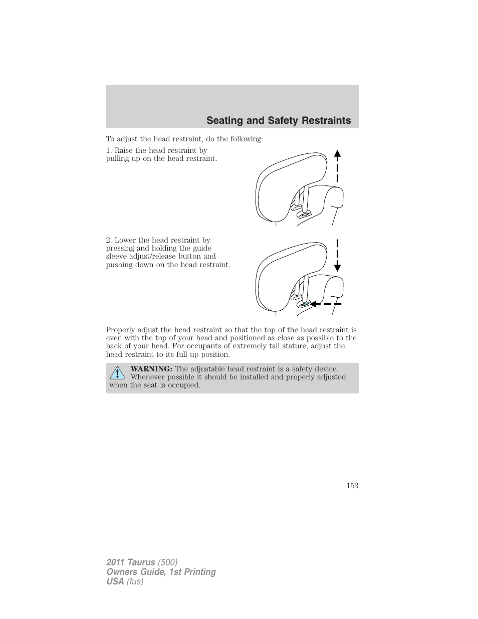 Seating and safety restraints | FORD 2011 Taurus v.1 User Manual | Page 153 / 406
