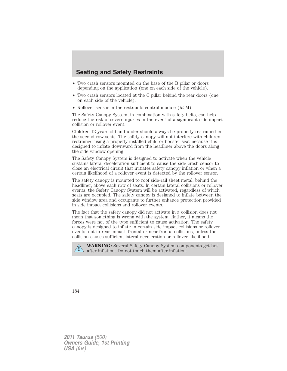 Seating and safety restraints | FORD 2011 Taurus v.1 User Manual | Page 184 / 406