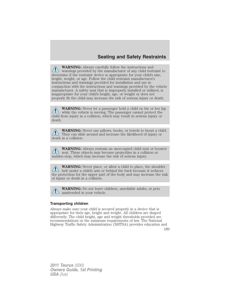Transporting children, Seating and safety restraints | FORD 2011 Taurus v.1 User Manual | Page 189 / 406