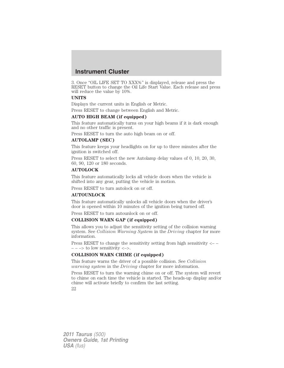 Instrument cluster | FORD 2011 Taurus v.1 User Manual | Page 22 / 406