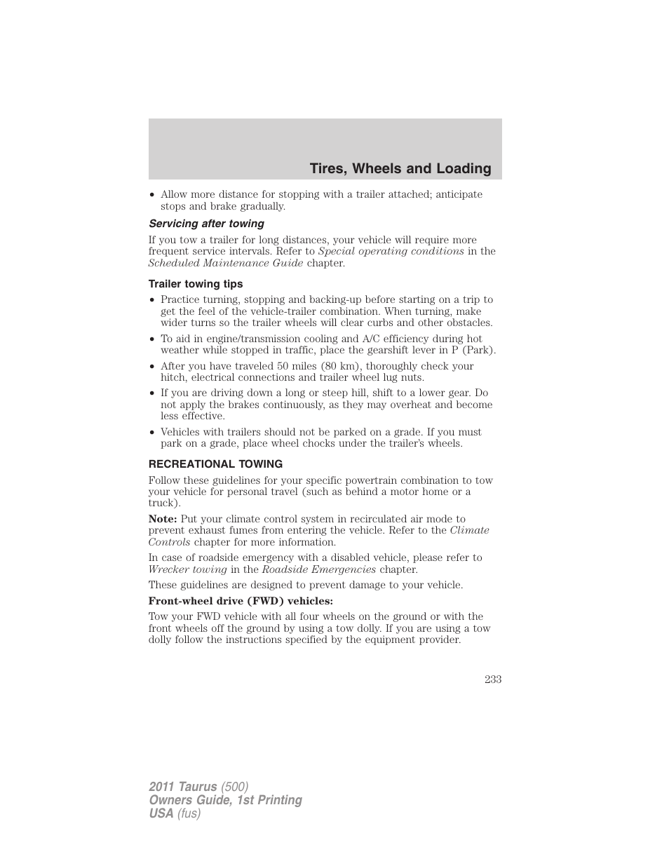 Servicing after towing, Trailer towing tips, Recreational towing | Tires, wheels and loading | FORD 2011 Taurus v.1 User Manual | Page 233 / 406