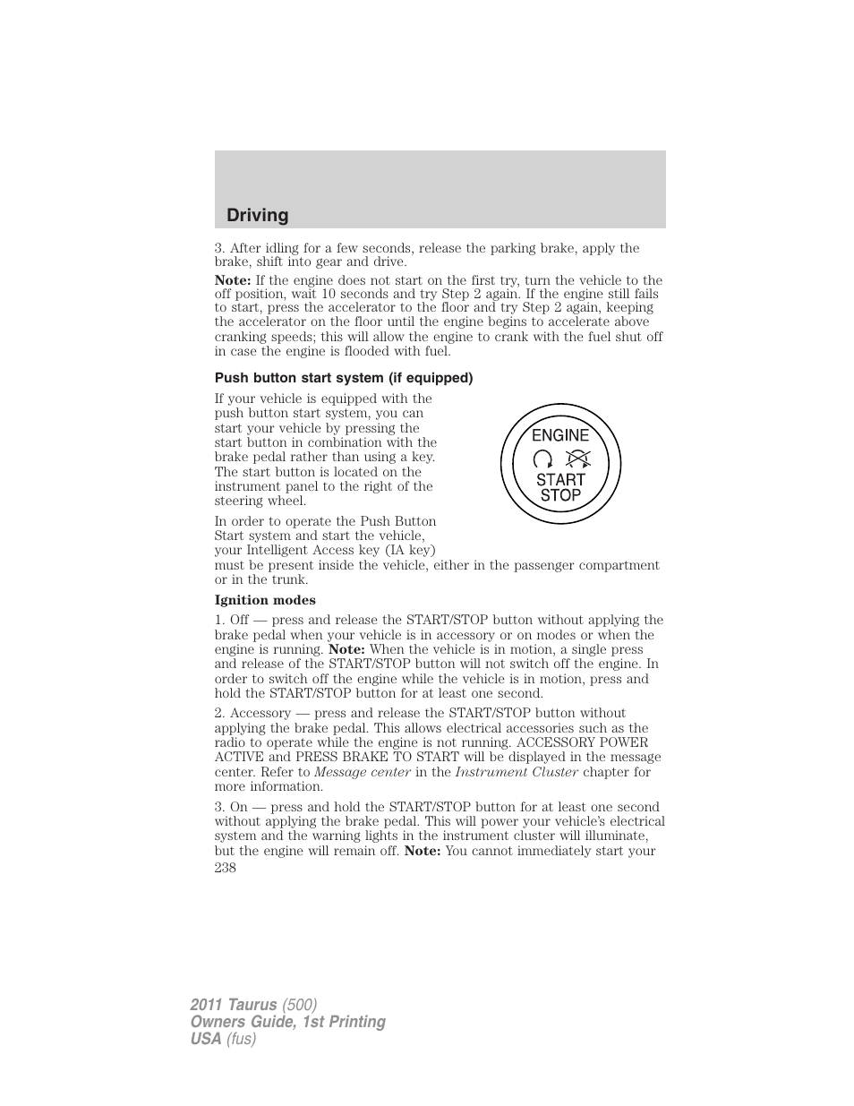 Push button start system (if equipped), Driving | FORD 2011 Taurus v.1 User Manual | Page 238 / 406