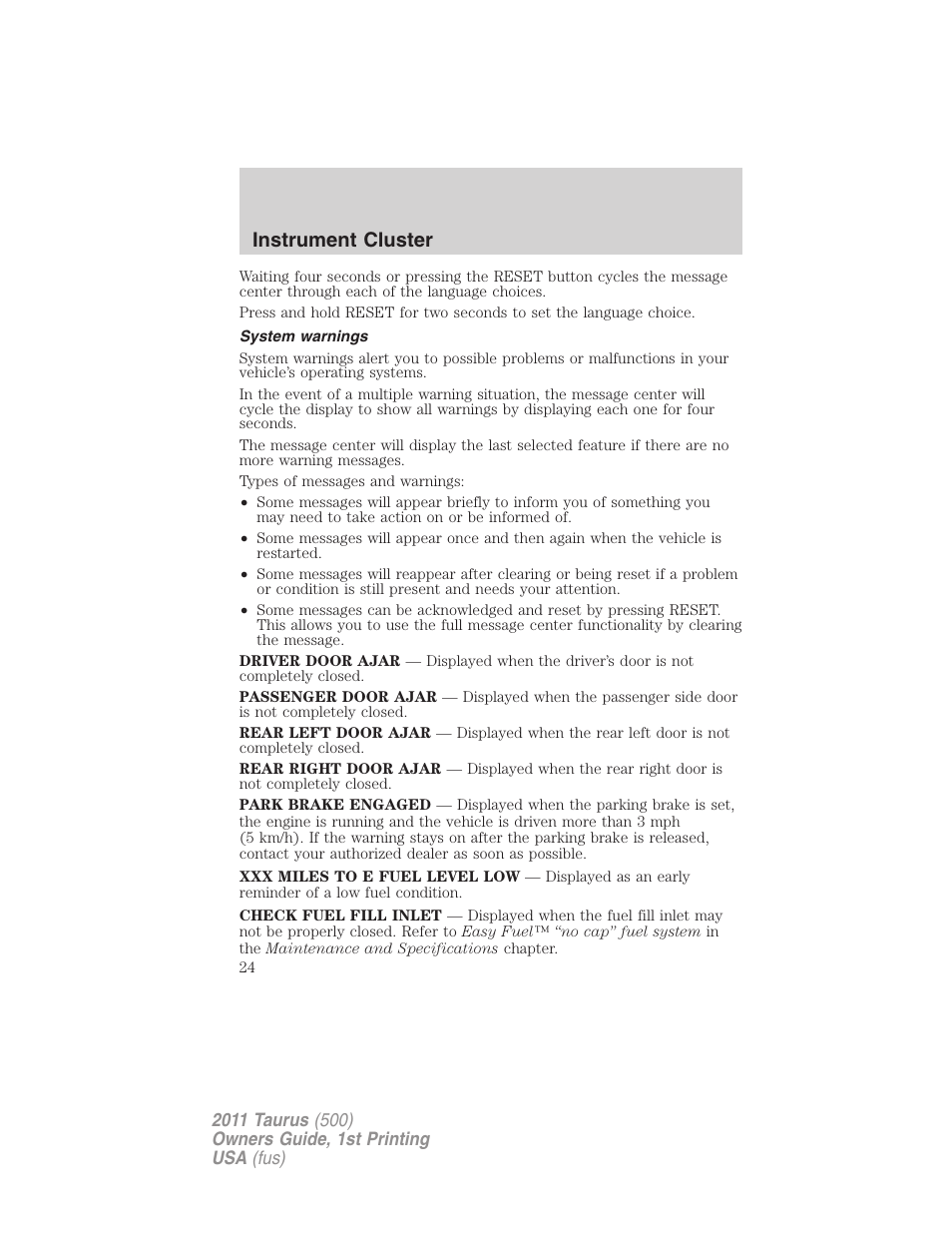 System warnings, Instrument cluster | FORD 2011 Taurus v.1 User Manual | Page 24 / 406