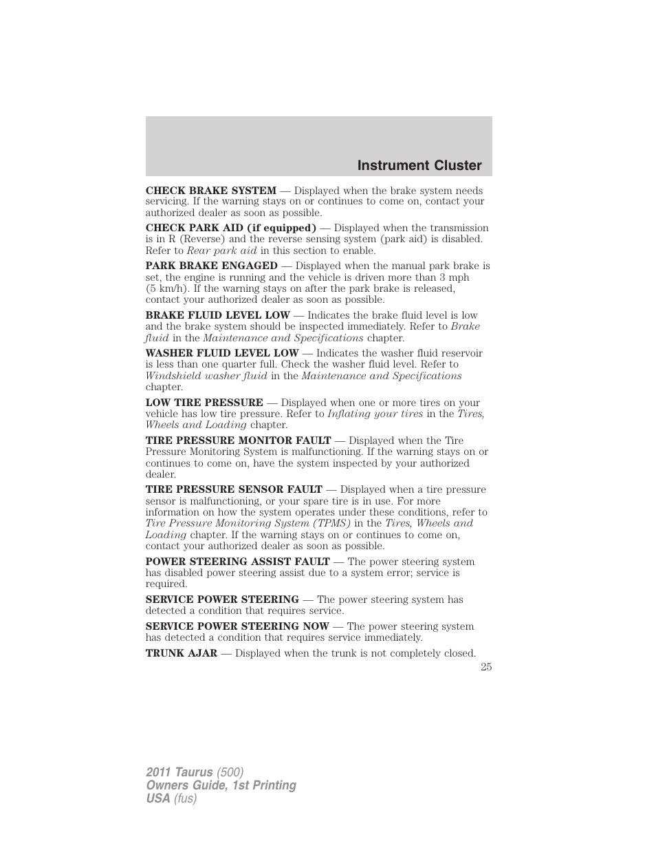 Instrument cluster | FORD 2011 Taurus v.1 User Manual | Page 25 / 406