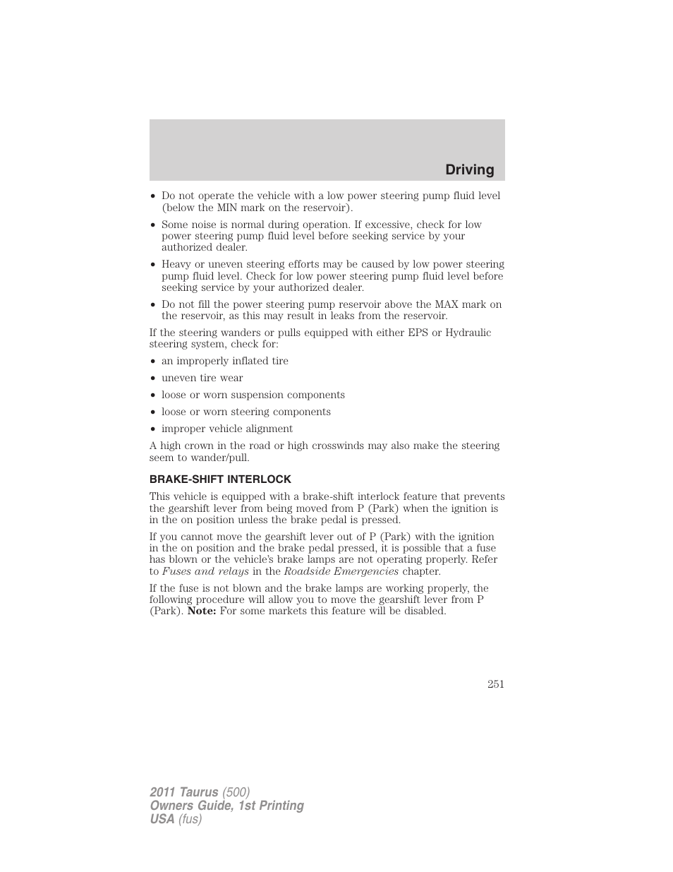 Brake-shift interlock, Driving | FORD 2011 Taurus v.1 User Manual | Page 251 / 406