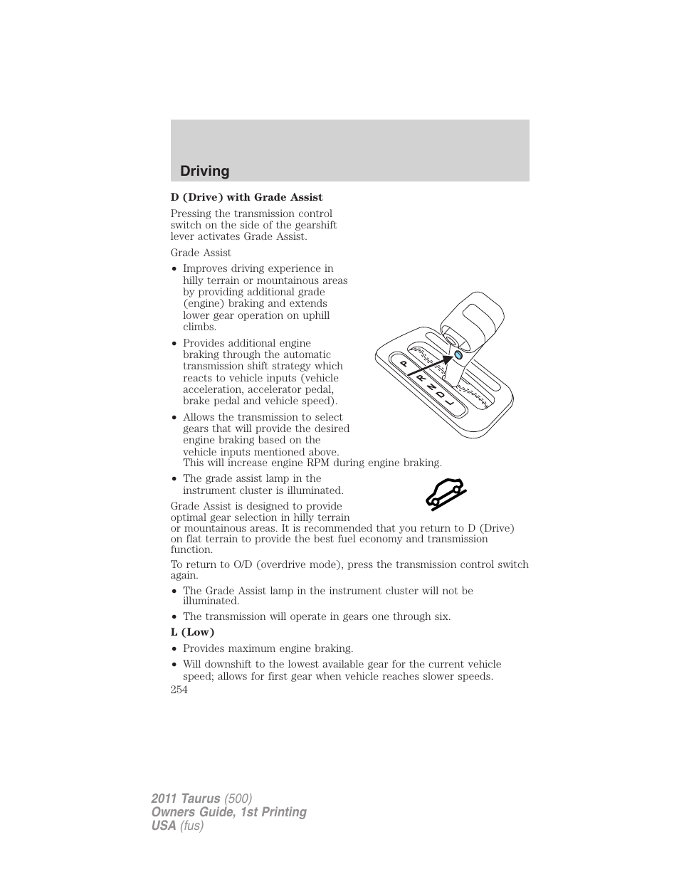 Driving | FORD 2011 Taurus v.1 User Manual | Page 254 / 406