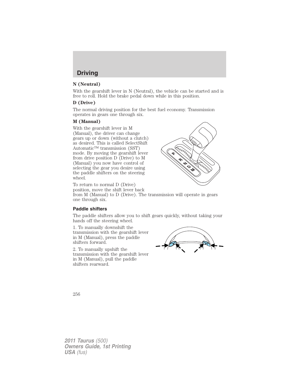 Paddle shifters, Driving | FORD 2011 Taurus v.1 User Manual | Page 256 / 406