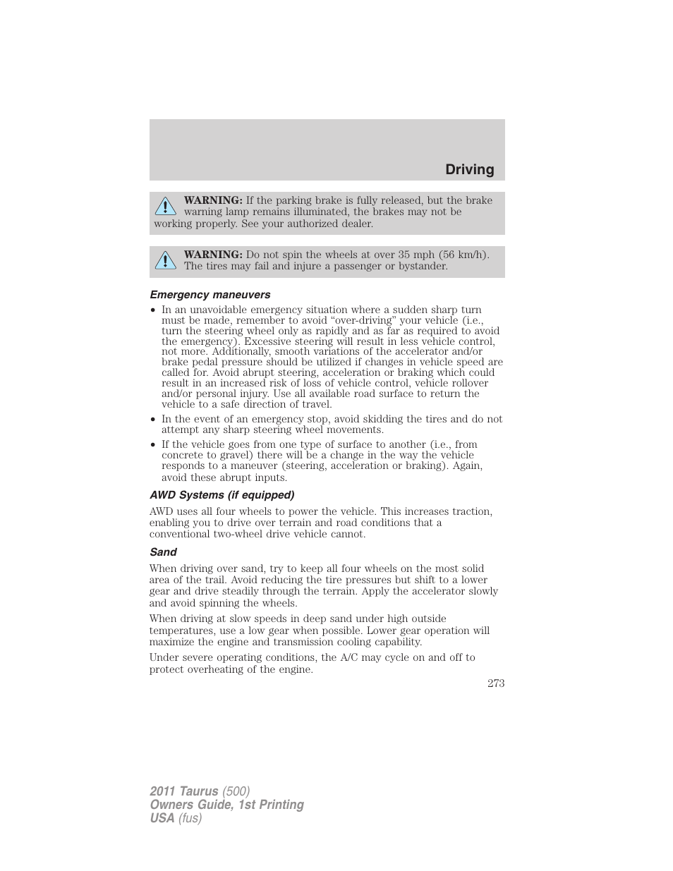 Emergency maneuvers, Awd systems (if equipped), Sand | Driving | FORD 2011 Taurus v.1 User Manual | Page 273 / 406