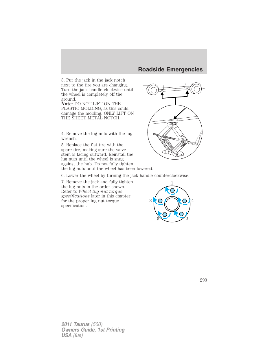 Roadside emergencies | FORD 2011 Taurus v.1 User Manual | Page 293 / 406