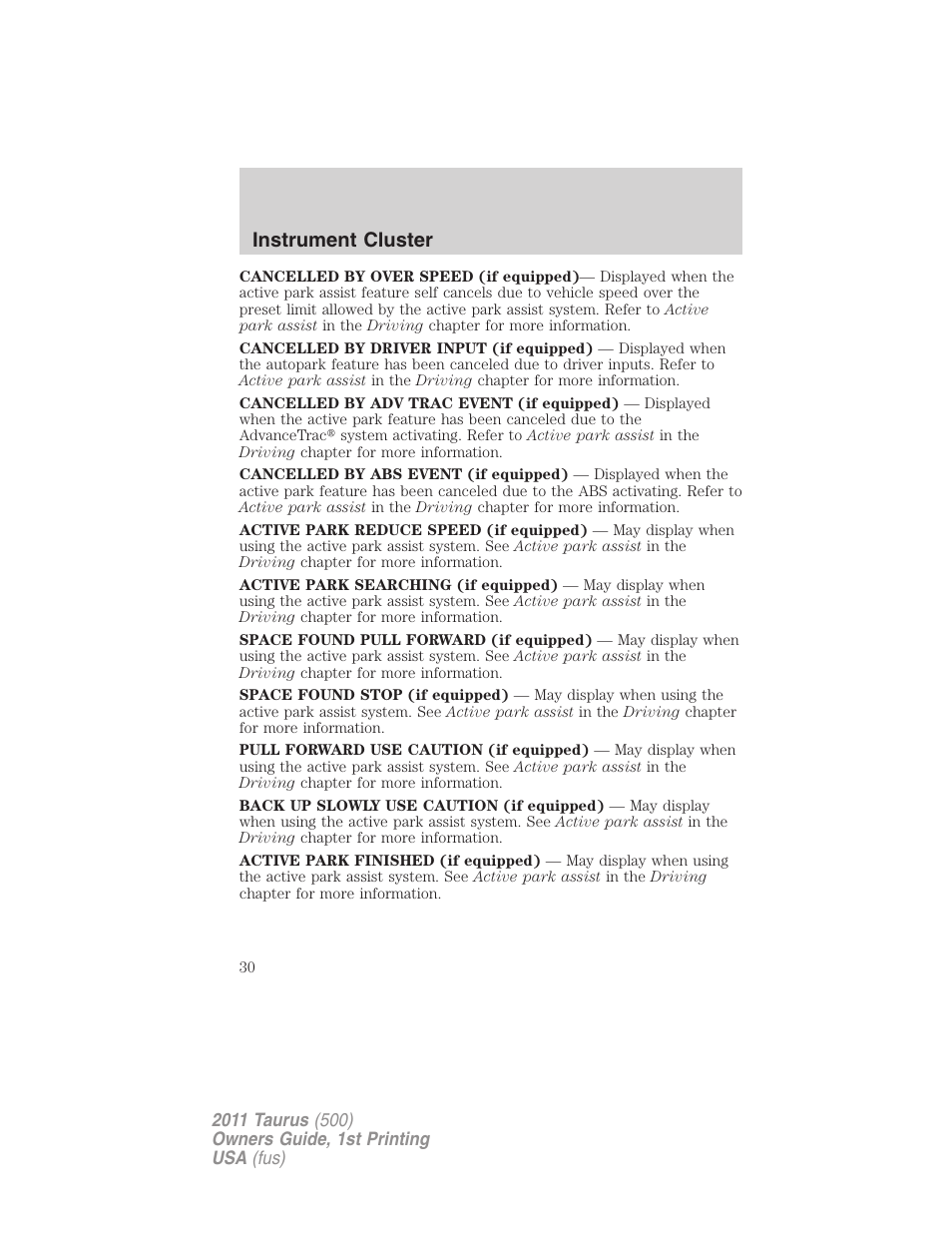 Instrument cluster | FORD 2011 Taurus v.1 User Manual | Page 30 / 406