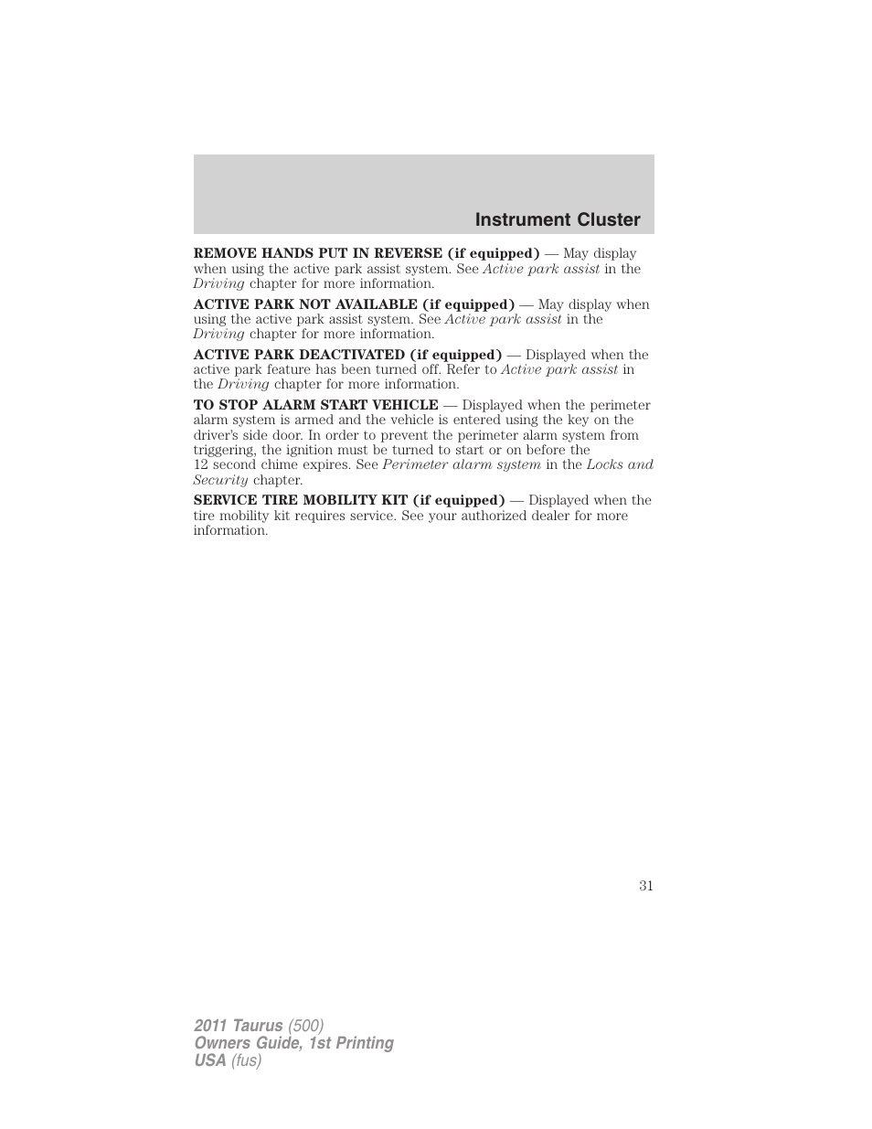 Instrument cluster | FORD 2011 Taurus v.1 User Manual | Page 31 / 406