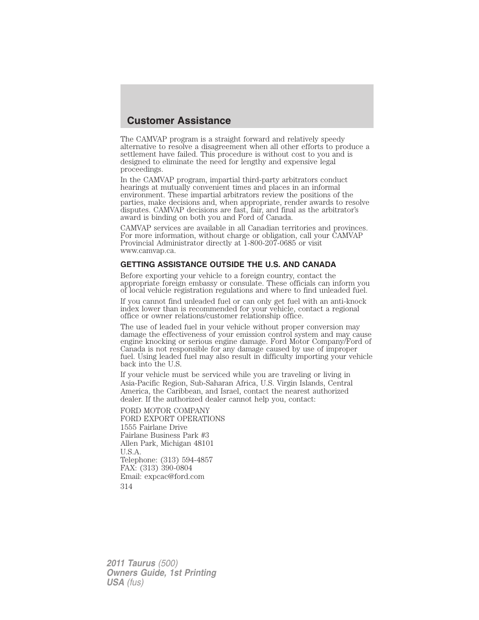 Getting assistance outside the u.s. and canada, Customer assistance | FORD 2011 Taurus v.1 User Manual | Page 314 / 406