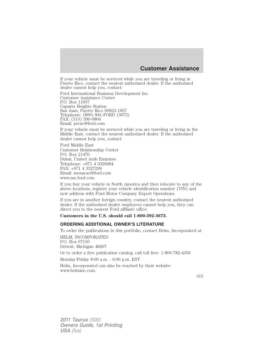 Ordering additional owner’s literature, Customer assistance | FORD 2011 Taurus v.1 User Manual | Page 315 / 406
