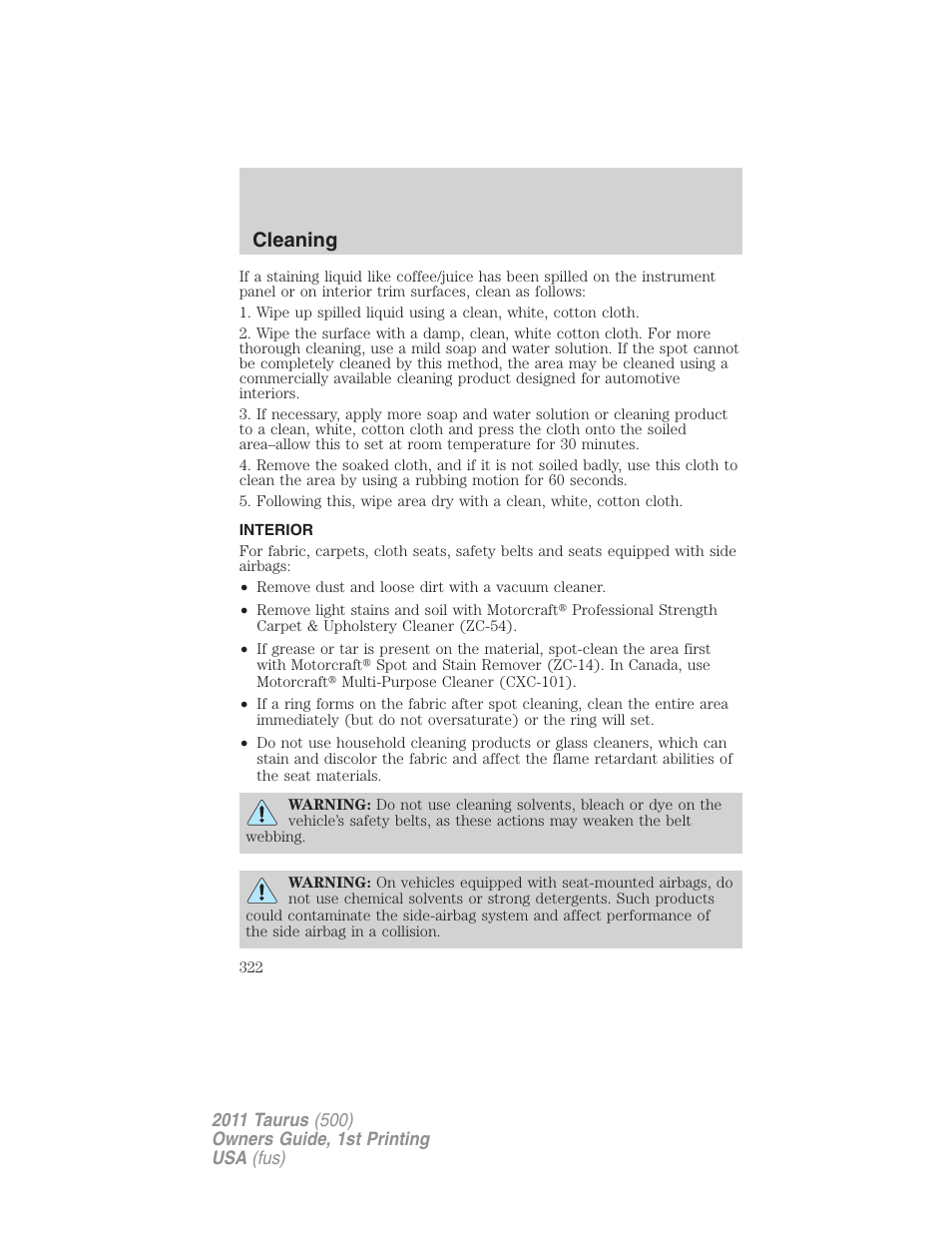 Interior, Cleaning | FORD 2011 Taurus v.1 User Manual | Page 322 / 406