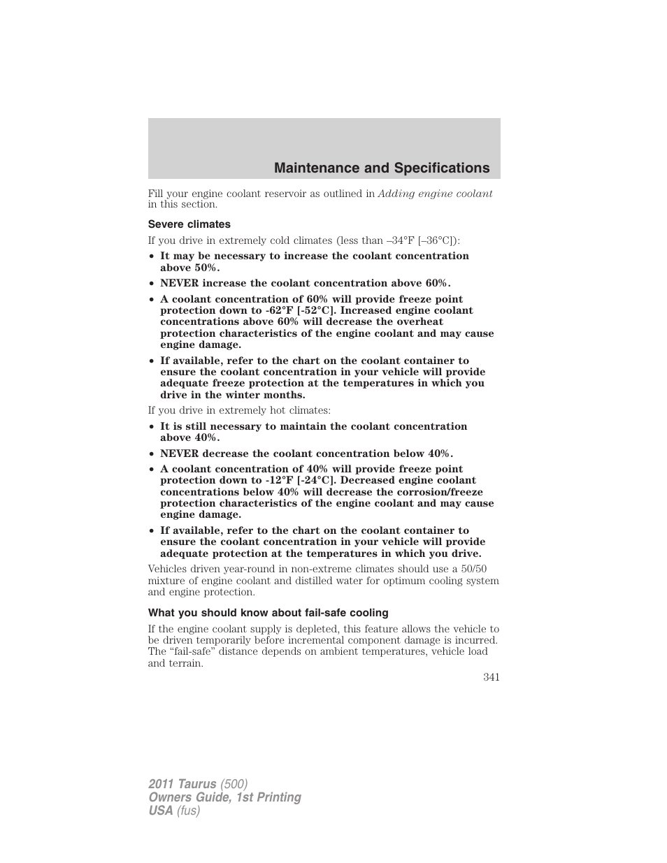 Severe climates, What you should know about fail-safe cooling, Maintenance and specifications | FORD 2011 Taurus v.1 User Manual | Page 341 / 406