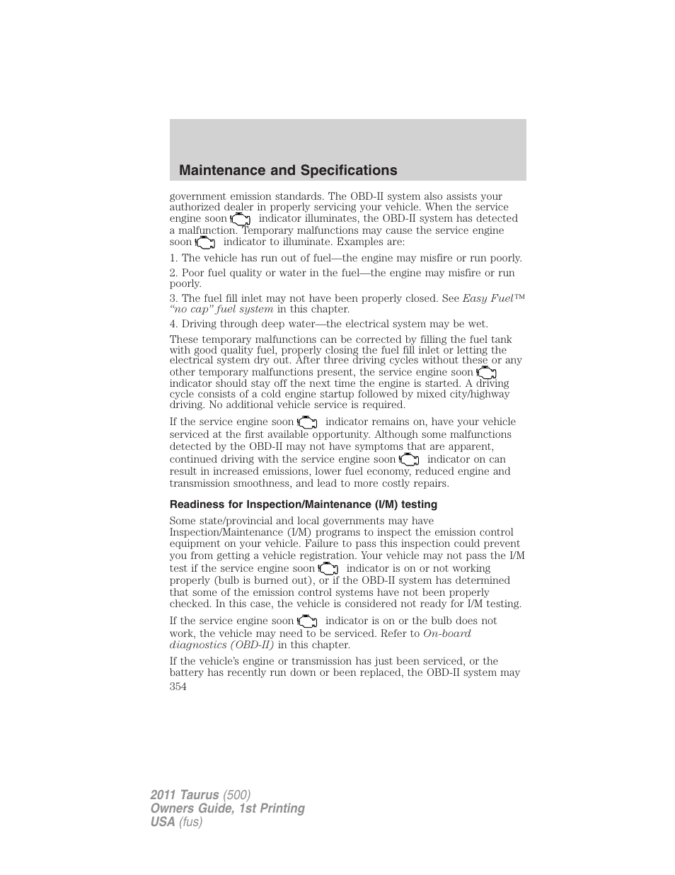 Readiness for inspection/maintenance (i/m) testing, Maintenance and specifications | FORD 2011 Taurus v.1 User Manual | Page 354 / 406