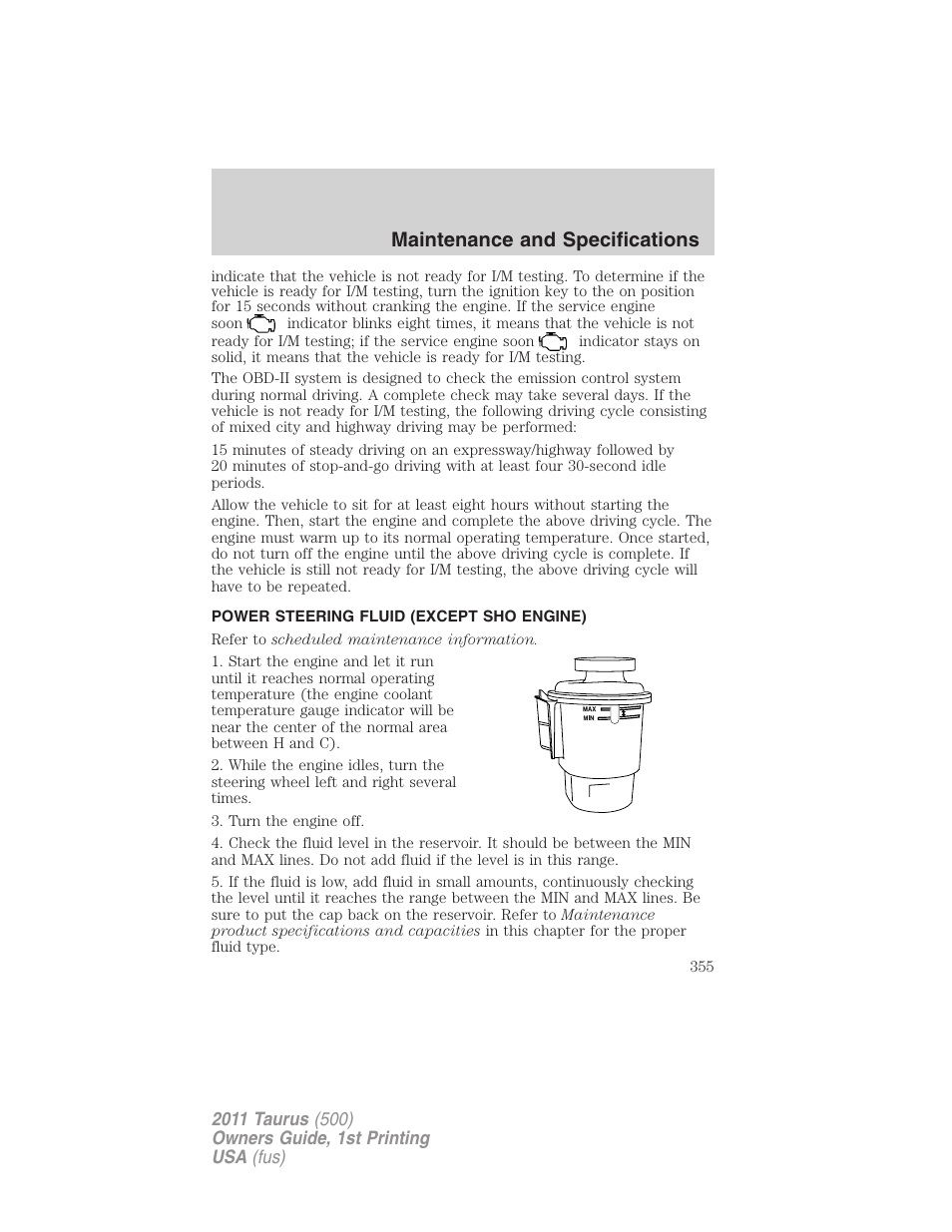 Power steering fluid (except sho engine), Maintenance and specifications | FORD 2011 Taurus v.1 User Manual | Page 355 / 406