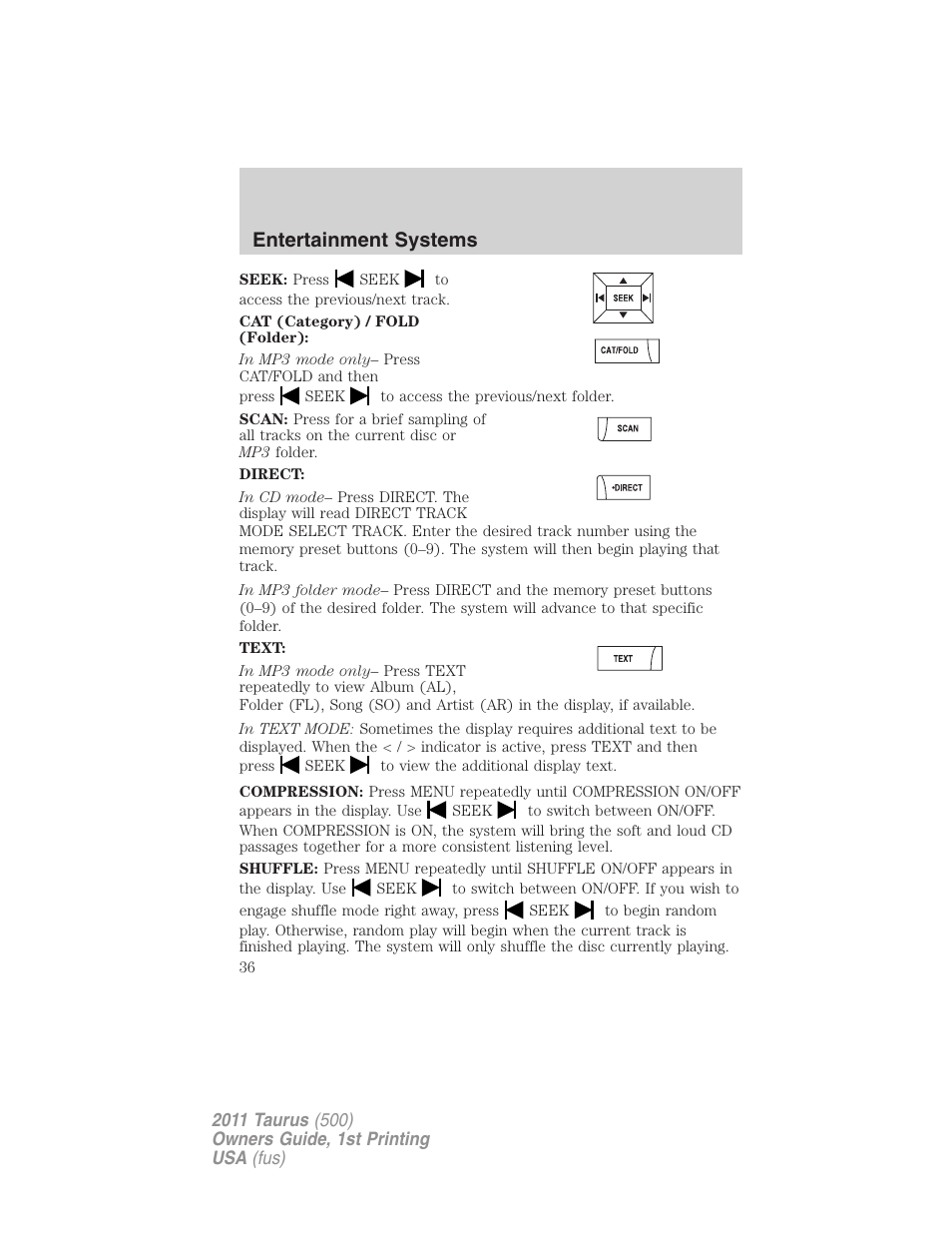 Entertainment systems | FORD 2011 Taurus v.1 User Manual | Page 36 / 406