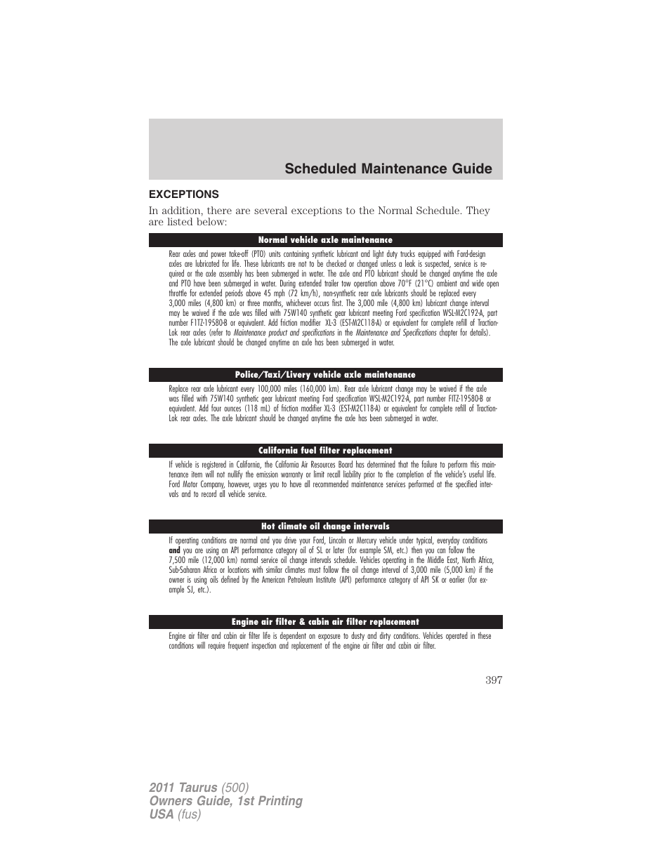 Exceptions, Scheduled maintenance guide | FORD 2011 Taurus v.1 User Manual | Page 397 / 406