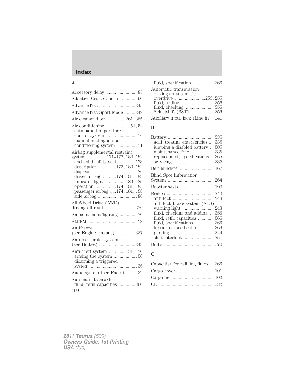 Index | FORD 2011 Taurus v.1 User Manual | Page 400 / 406