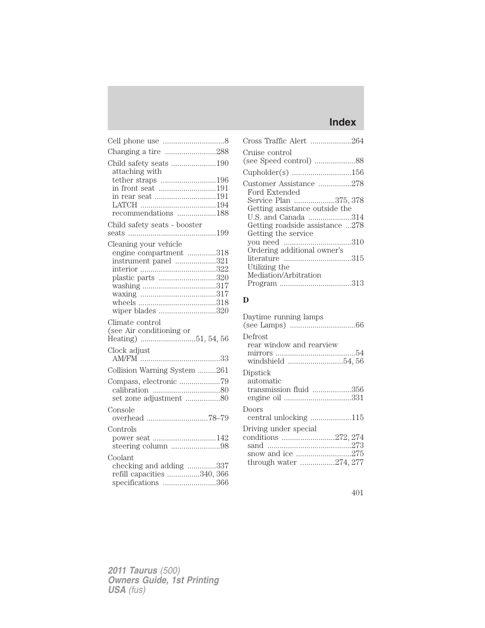 Index | FORD 2011 Taurus v.1 User Manual | Page 401 / 406