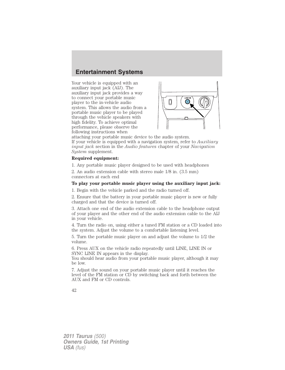 Entertainment systems | FORD 2011 Taurus v.1 User Manual | Page 42 / 406