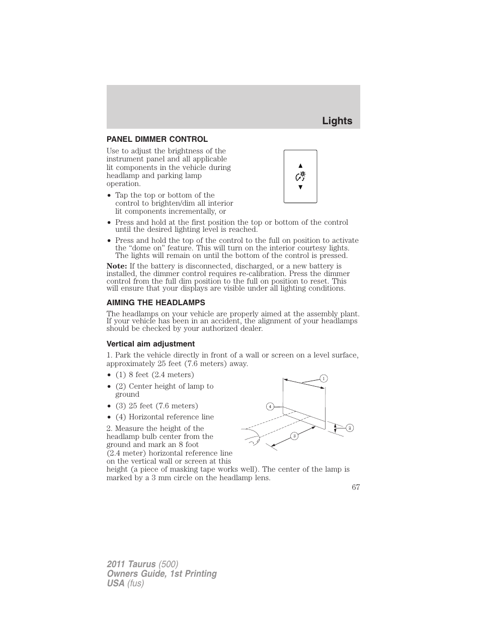 Panel dimmer control, Aiming the headlamps, Vertical aim adjustment | Lights | FORD 2011 Taurus v.1 User Manual | Page 67 / 406